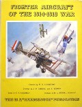 Book cover of Fighter Aircraft of the 1914 - 1918 War by LAMBERTON, W.M.